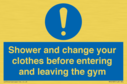 shower-and-change-your-clothes-before-entering-and-leaving-the-gym~
